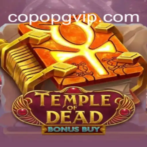 Exploring TempleofDeadBonusBuy: An Enthralling Journey Through Ancient Mysteries