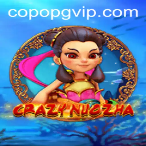 Exploring CrazyNuoZha: A Thrilling Journey into the World of Strategic Gaming