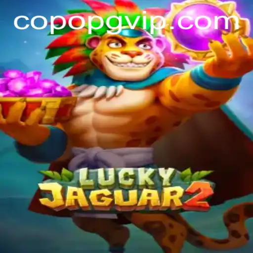 Discover the Thrills of Luckyjaguar2: A New Era of Gaming